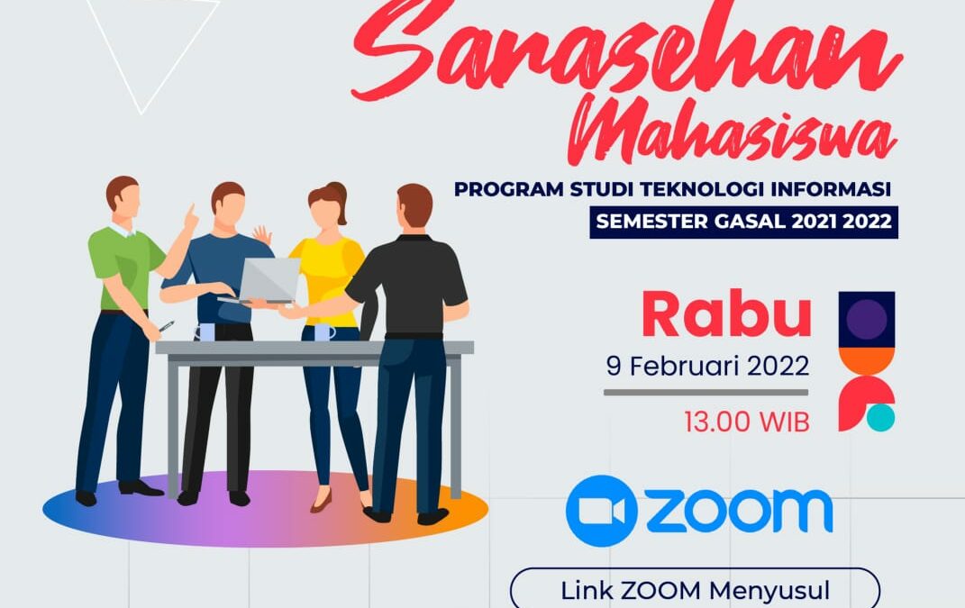 Sarasehan Mahasiswa Program Studi Teknologi Informasi UNISA Yogyakarta Semester Gasal 2021 – 2022